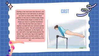 Top Swing is the Most Basic Bar Element And Learning How to Cast Well Early on Will Help You Learn So Many Other Skills.